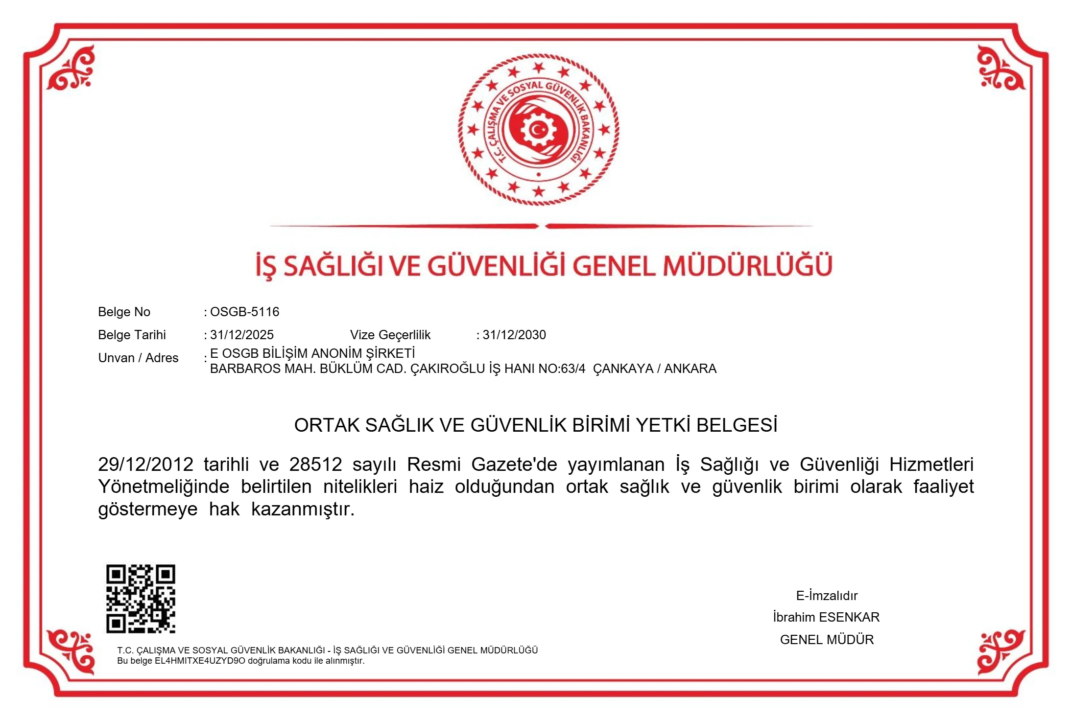 İş Sağlığı ve Güvenliği Genel Müdürlüğü Ortak Sağlık ve Güvenlik Birimi yetki belgesi
